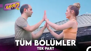 Tüm Bölümler Tek Part - Eee Sonra?