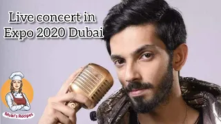 ANIRUTH LIVE IN CONCERT AT EXPO 2020 DUBAI