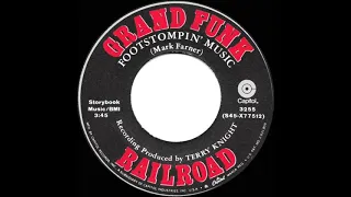 1972 HITS ARCHIVE: Footstompin’ Music - Grand Funk Railroad (stereo 45)