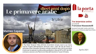 "Le Primavere arabe - 10 anni dopo" - 3. Libia con Matteo Capasso