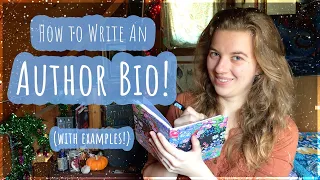 How to Write an Author Bio | 7 Tips + Examples!