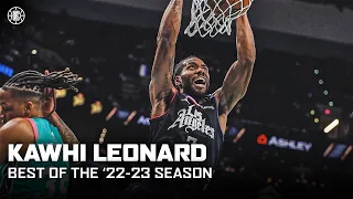 Best Of '22-23 Kawhi Leonard Highlights | LA Clippers