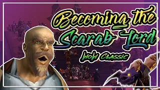 Do you want to become the SCARAB LORD?│Opening of the AQ Gates│WoW Classic