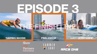 The Finish Line - Episode 3