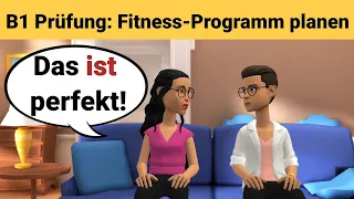 Mündliche Prüfung Deutsch B1 | Gemeinsam etwas planen/Dialog |sprechen Teil 3: Fitnessprogramm