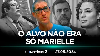 ICL NOTÍCIAS 2 - 27/05/24 - RONNIE LESSA DIZ QUE IRMÃOS BRAZÃO COGITARAM ELIMINAR MARCELO FREIXO