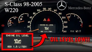 Mercedes S-Class S320 S400 S500 W220 (98-2005) | Oil Level Check!!