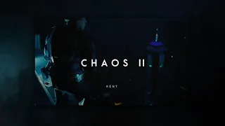 Kent 劫 - CHAOS 2 (prod.pendo46)