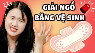 1001 Điều cần biết về Băng vệ sinh | Dùng sao cho đúng | Dậy thì không quạu