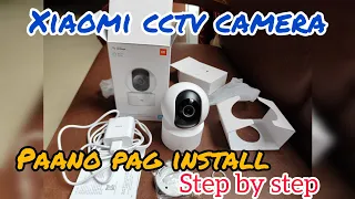 How to install Xiaomi 360 Camera 1080p, Step by step installation