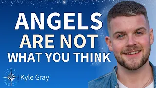 Angels Always See Your Highest Potential- Angel Expert Kyle Gray