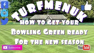 How to get your Bowling Green ready for the new season