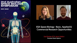 ASBS [7Days] Lisa Denzer & Dr. Jason Hatton | ESA Space Biology Opportunities