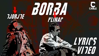 Đorđe-BORBA(feat.Klinac)Lyrics Video