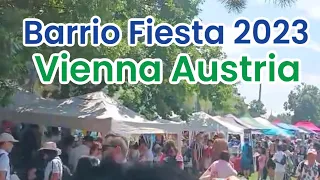 Barrio Fiesta 2023 | Vienna Austria