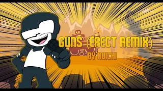 Friday Night Funkin - Guns (ERECT Remix) Fanmade