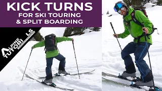 How to KICK TURN when ski touring or split boarding