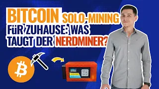 Bitcoin Solo Mining für zu Hause - Was taugt der Nerdminer ?