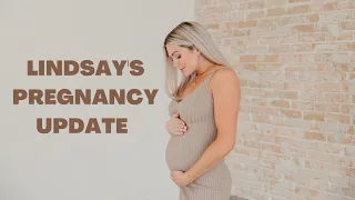 LINDSAY PREGNANCY UPDATE*27 WEEKS