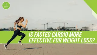 Is fasted cardio really better for fat loss?