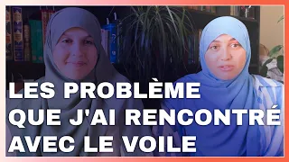 Les problème que j'ai rencontré avec le voile