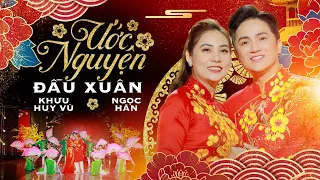 Ước Nguyện Đầu Xuân | Khưu Huy Vũ ft. Ngọc Hân | Nhạc Xuân Hay 2023 Mừng Xuân Quý Mão