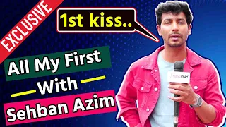 All my First with Sehban Azim aka Malhar | Tujhse Hai Raabta Exclusively | FilmiBeat