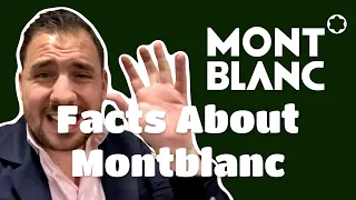 5 Things You Should Know About MONTBLANC