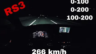 400 HP Audi RS3 |POV Night drive |German Autobahn |Top speed 266km/h, 0-100, 0-200, 100-200 km/h
