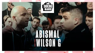 Abismal VS Wilson G - SMOKING BARS