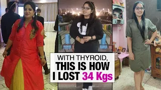 With Thyroid, This Is How I Went from 98 kgs to 64 kgs | Fat to Fit | Fit Tak