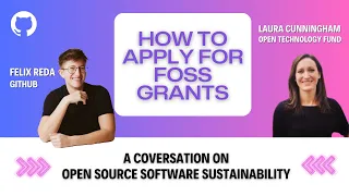 GitHub & Open Technology Fund: A Chat on Open Source Sustainability