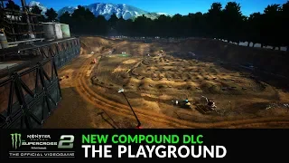 NEW COMPOUND DLC - THE PLAYGROUND - Supercross The Game 2