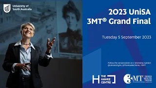 2023 UniSA Three Minute Thesis (3MT) Grand Final