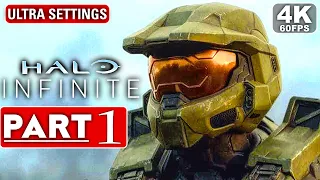 HALO INFINITE Gameplay Walkthrough Part 1 Campaign [4K 60FPS PC] - No Commentary (FULL GAME)