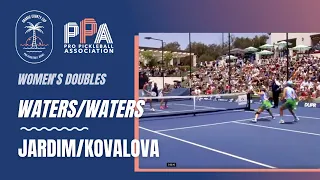 Waters/Waters Vs Jardim/Kovalova - PPA Orange County Cup Women's Doubles Gold Medal Match