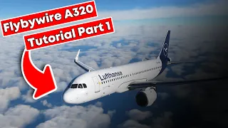 Flybywire A320 NEO Full tutorial Quick and easy - Microsoft Flight Simulator 2020
