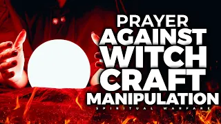 Spiritual Warfare Deliverance Prayers Against Witchcraft Manipulations | @June Shaheen