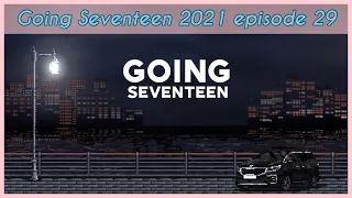 SEVENTEEN Going Seventeen 2021 EP.29 Insomnia-Zero II #1 [Reaction]