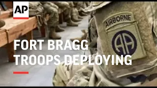 Fort Bragg troops deploying amid Ukraine tension