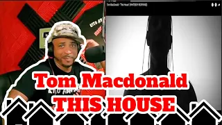 Tom MacDonald - This House WHITEBOY RESPONSE | Reaction