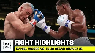 HIGHLIGHTS | Daniel Jacobs vs. Julio Cesar Chavez Jr.