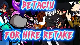 “Lets go look for more jobs” || For Hire Retake Betaciu