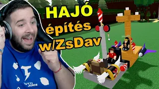 UFO HAJÓÉPÍTÉS ! | Build a Boat for Treasure w/ zsDav