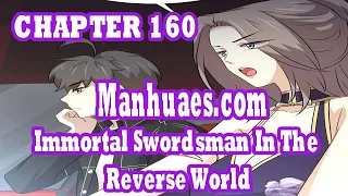 Immortal Swordsman In The Reverse World Chapter 160 [English Sub] | MANHUAES.COM