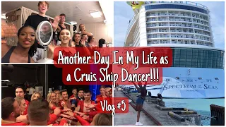 Another Day in My  Life as a Cruise Ship Dancer | Muster 2.0 , Backstage Prep , Crew Bar & More!!!