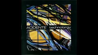 Acidente - Technolorgy (2002). 04 - Outright. Brazil. Symphonic Prog, Progressive Rock.