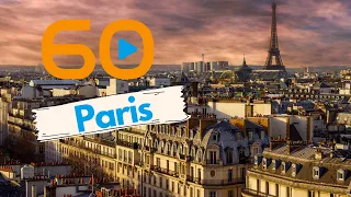 Paris is 60 Seconds
