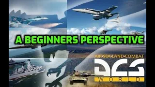 DCS: A Beginners Perspective