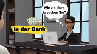 In / auf der Bank | Deutsch lernen mit Dialogen